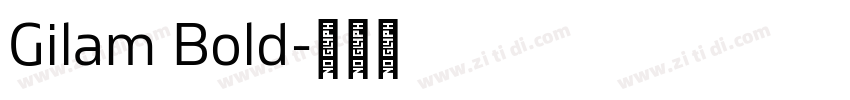 Gilam Bold字体转换